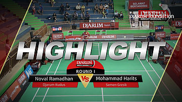 Noval Ramadhan (Djarum Kudus) VS Mohammad Harits (Semen Gresik) 