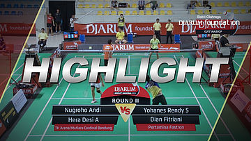 Nugroho A/Hera Desi (TH Arena/Mutiara Cardinal Bandung) VS Yohanes R/Dian F (Pertamina Fastron) 