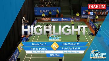 Dinda Dwi Cahyaning/Rafika Putri Sejati (Jaya Raya Jakarta) VS Nita Violina Marwah/Putri Syaikah Ulima (Exist Badminton Club)