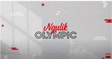 #NgulikOlympic Eps.02 - Sambutan Spesial, Atlet Indonesia Berasa Tamu VIP?