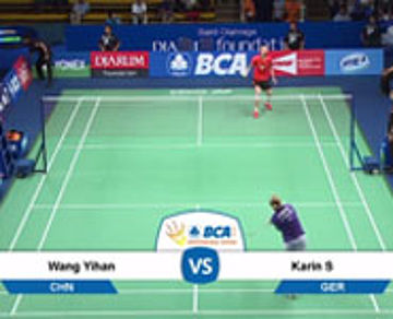 Wang Yihan (CHN) VS Karin Schnaase (GER)