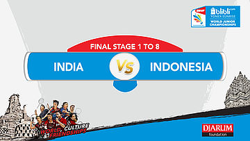 BLIBLI.COM WJC 2017 | FINAL STAGE 1 To 8 | INDIA vs INDONESIA | MD