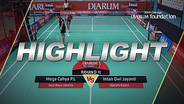Mega Cahya P L (Jaya Raya Jakarta) VS Intan Dwi Jayanti (Djarum Kudus) 