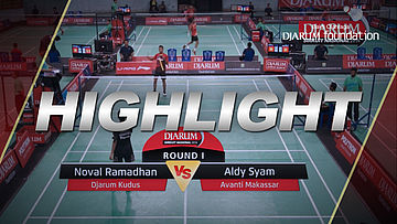 Noval Ramadhan (Djarum Kudus) VS Aldy Syam (Avanti Makassar)