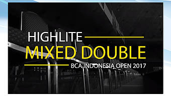 Mixed Double Highlite BCA Indonesia Open 2017
