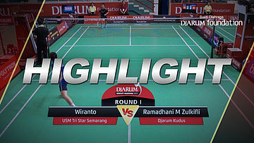 Wiranto (USM Tri Star Semarang) VS Ramadhani M Zulkifli (Djarum Kudus)