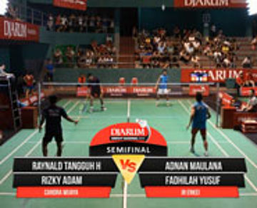 Raynald T/Rizky A (Candra Wijaya) VS Adnan M/Fadhilah Y (JR Enkei)