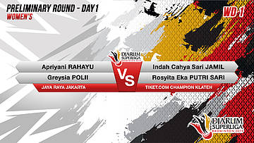 PRELIMINARY ROUNDS | Women's Teams | JAYA RAYA JAKARTA VS TIKET.COM CHAMPION KLATEN