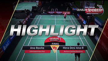 Ana Rovita (USM Badminton Club) VS Hera Desi A (Mutiara Cardinal Bandung)