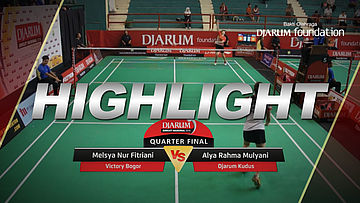 Alya Rahma Mulyani (Djarum Kudus) VS Melsya Nur Fitriani (Victory Bogor)