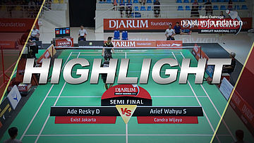 Ade Resky D (Exist Jakarta) VS Arief Wahyu S (Candra Wijaya)