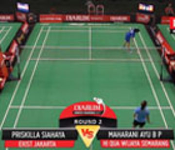 Priskilla Siahaya (Exist Jakarta) VS Maharani Ayu B P (Hi Qua Wijaya Semarang)