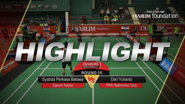 Syabda Perkasa Belawa (Djarum Kudus) VS Deri Yulianto (Fifa Badminton Club)