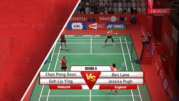 Chan Peng Soong/Goh Liu Ying (Malaysia) VS Ben Lane/Jessica Pugh (England)