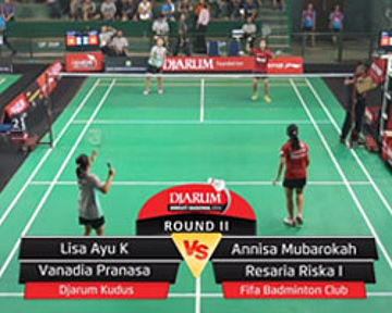 Lisa Ayu/Vanadia Pranasa (Djarum Kudus) VS Annisa M/Resaria R (Fifa Badminton Club)