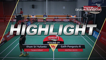 Ilham Sri Yulianto (Tangkas Intiland) VS Galih Pangestu R (Jaya Raya Jakarta)