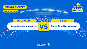 Divisi 1 - Group B | MS | Ihsan Maulana (PB Djarum) VS Chico Aura (Exist)