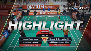 Anisa Mubarokah/Rahmatul Fuadah (Fifa Badminton Club) VS Denisa Dwisyawaliah/Nakhla Aufa Dhiya Ulhaq (Jaya Raya Jakarta)