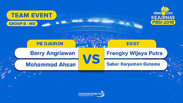 Divisi 1 - Group B | MD | Berry/Ahsan (PB Djarum) VS Frengky /Sabar (Exist)