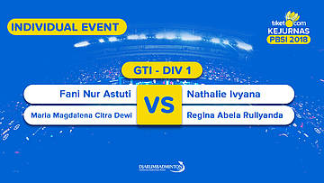 Tiket.com Kejurnas 2018 | GTI DIV 1 | Fani/Maria VS Nathalie/Regina