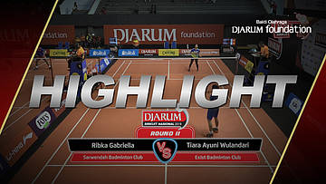 Ribka Gabriella (Sarwendah Badminton Club) VS Tiara Ayuni Wulandari (Exist Badminton Club)