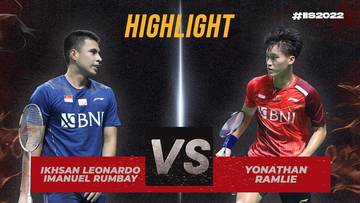 Highlight Match - IKHSAN LEONARDO IMANUEL RUMBAY (INA) VS YONATHAN RAMLIE (INA) | R32