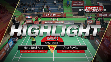 Hera Desi Ana (Mutiara Cardinal Bandung) VS Ana Rovita (Pertamina Fastron) 