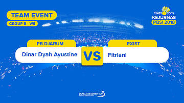 Divisi 1 - Group B | WS | Dinar Dyah Ayustine (PB Djarum, Kudus) VS Fitriani (Exist, Jakarta)