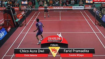 Chico Aura Dwi Wardoyo (PB. EXIST JAKARTA) VS Farid Pramadita Gunawan (PB. CANDRA WIJAYA TANGERANG)