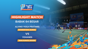 Highlight Match Day 2 - Alvino Yoga Pratama (Mataram Raya, Sleman) VS Yohanes (BARA HUMATO, Sragen)