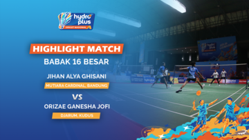 Highlight Match Day 4 - Jihan Alya Ghisani (MUTIARA CARDINAL, BANDUNG) VS Orizae Ganesha Jofi (DJARUM, KUDUS)