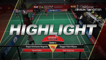 Bagas Kristianto Nugroho (Djarum Kudus) VS Enggar Paksi Wijaya (Ardes Tangerang)