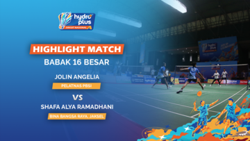 Highlight Match Day 3 - Jolin Angelia (PELATNAS PBSI) VS Shafa Alya Ramadhani (BINA BANGSA RAYA, JAKSEL)