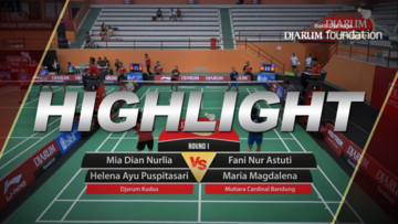 Mia Dian Nurlia/Helena Ayu Puspitasari (Djarum Kudus) VS Fani Nur Astuti/Maria Magdalena (Mutiara Cardinal Bandung)