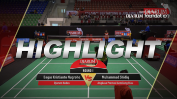 Bagas Kristianto Nugroho (Djarum Kudus) VS Muhammad Shidiq (Angkasa Prestasi Gemilang Riau)