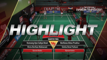 Berliona Alma Pradisa/Sintia Dewi Yuliani (Djarum Kudus) VS Komang Ayu Cahya Dewi/Rista Berlian Maharani (Djarum Kudus)